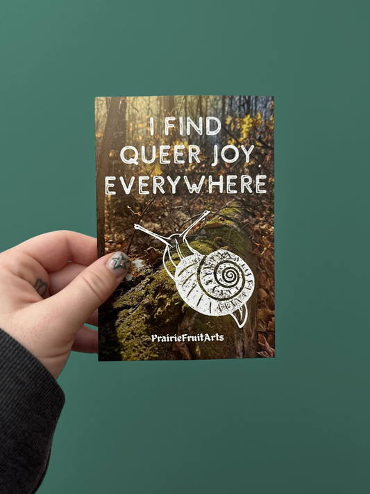 I find queer joy everywhere 🐌 (free!)