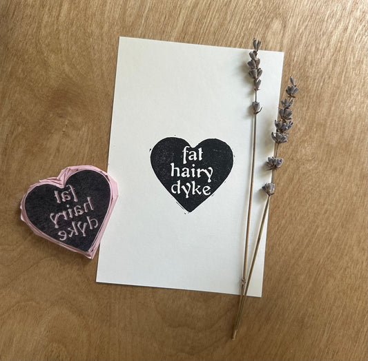 fat hairy dyke heart print
