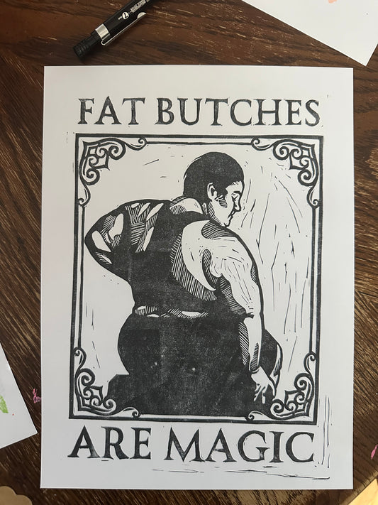 test print fat butches are magic
