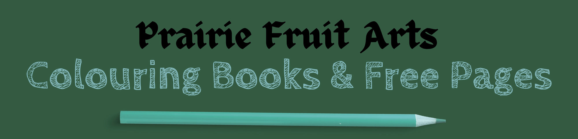 colouring books – prairie fruit arts